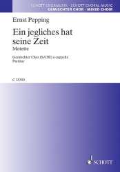EIN JEGLICHES HAT SEINE ZEIT -Ernst Pepping