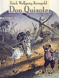 Don Quixote : 6 Charakterstücke -Erich Wolfgang Korngold