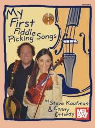 My first Fiddle Picking Songs (+CD): -Steve Kaufman