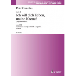 Liebe op. 18 -Peter Cornelius