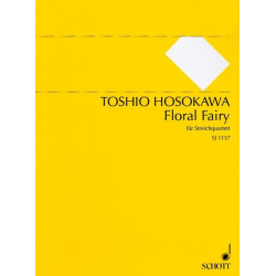 Floral Fairy for string quartet -Toshio Hosokawa