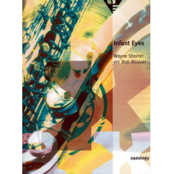 Infant Eyes - -Wayne Shorter / Arr.Bob Mintzer