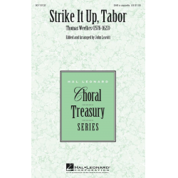 Strike It Up, Tabor -Thomas Weelkes