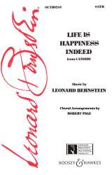 Life Is Happiness Indeed - Leonard Bernstein / Arr. Robert Page