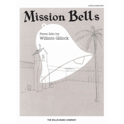 Mission Bells -William Gillock