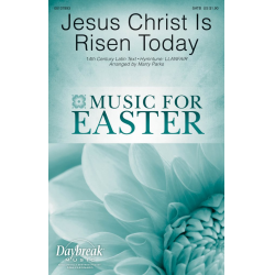 Jesus Christ Is Risen Today -Robert Williams / Arr.Marty Parks