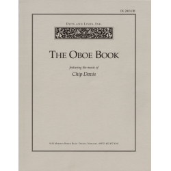 The Oboe Book -Louis F. (Chip) Davis