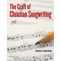 The Craft Of Christian Songwriting