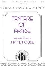 Fanfare of Praise - Jay Althouse