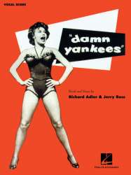 Damn Yankees -Richard Adler & Jerry Ross