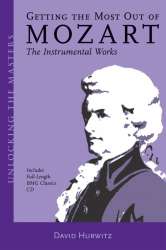 Getting The Most Out Of Mozart -David Hurwitz
