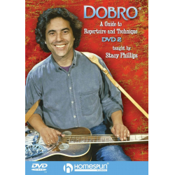 Dobro - A Guide To Repertoire And Technique 2 -Stacy Phillips