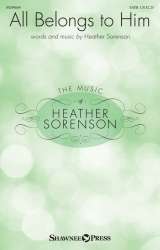 All Belongs to Him -Heather Sorenson