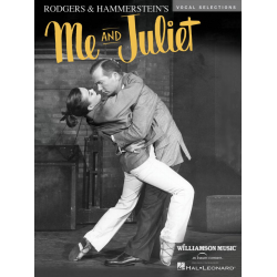 Me and Juliet -Oscar Hammerstein II