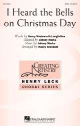 I Heard the Bells On Christmas Day - Johnny Marks / Arr. Nancy Grundahl