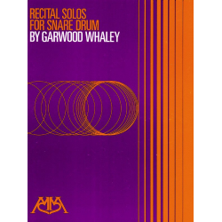 Recital Solos for Snare Drum -Garwood Whaley