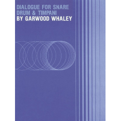 Dialogue for Snare Drum and Timpani -Garwood Whaley