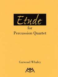 Etude for Percussion Quartet -Garwood Whaley