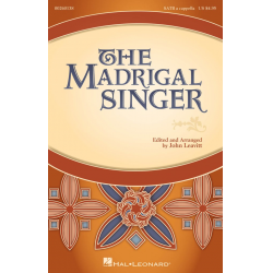 The Madrigal Singer -John Leavitt