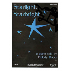 Starlight, Star Bright -Melody Bober