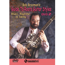 Bob Brozman's Guide To Roots Guitar Styles - DVD 2 -Bob Brozman