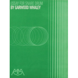 Essay for Snare Drum -Garwood Whaley