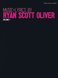 Music + Lyrics by Ryan Scott Oliver - Volume 1 -Ryan Scott Oliver