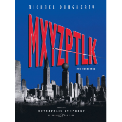 Mxyzptlk -Michael Daugherty