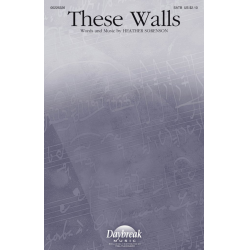 These Walls -Heather Sorenson
