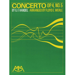 Concerto Op. 4, No. 5 -Georg Friedrich Händel (George Frederic Handel) / Arr.Floyd E. Werle