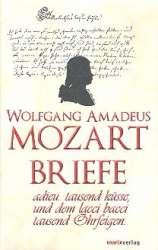 Briefe -Wolfgang Amadeus Mozart