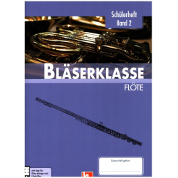 Bläserklasse Band 2 (Klasse 6) - Flöte / Gitarre (hohe Lage) -Bernhard Sommer