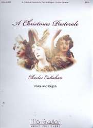 A Christmas Pastorale for flute and organ -Charles Callahan