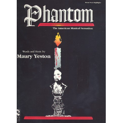 Phantom: Highlights -Maury Yeston