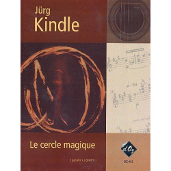 Le cercle magique pour 2 guitares -Jürg Kindle