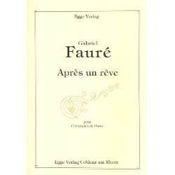 Après un rêve -Gabriel Fauré