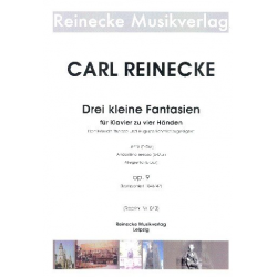 3 kleine Fantasien op.9 -Carl Reinecke