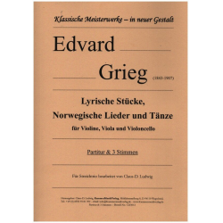 Lyrische Stücke, Norwegische Lieder und Tänze -Edvard Grieg