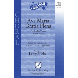 Ave Maria Gratia Plena -Giulio Caccini / Arr.Larry Nickel