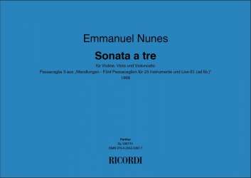 Emmanuel Nunes : Sonata a 3