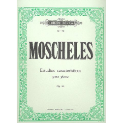 Estudios caracteristicos op.95 -Ignaz Moscheles