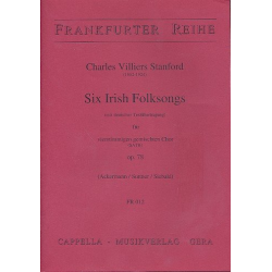 6 Irish Folksongs op.78 -Charles Villiers Stanford