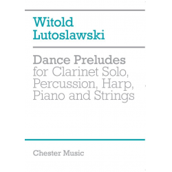 Dance preludes (2nd version - 1955) -Witold Lutoslawski