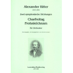 2 symphonische Dichtungen -Alexander Ritter