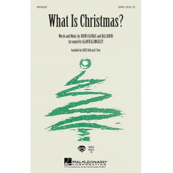 What Is Christmas - John Cacavas / Arr. Alan Billingsley