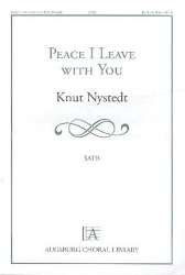 Peace I leave with You -Knut Nystedt