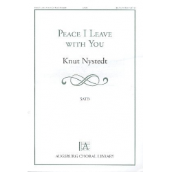 Peace I leave with You -Knut Nystedt