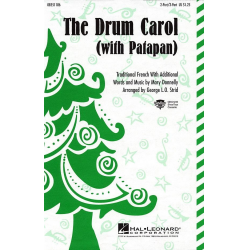 The Drum Carol -Mary Donnelly / Arr.George L.O. Strid