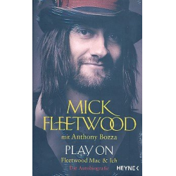 Play on - Fleetwood Mac und ich -Mick Fleetwood