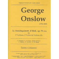 Quintett d-Moll Nr.32 op.78 : -George Onslow